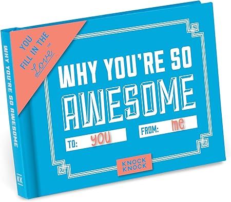 Knock Knock Why You're So Awesome Fill in the Love Book Fill-in-the-Blank Gift Journal | Amazon (US)