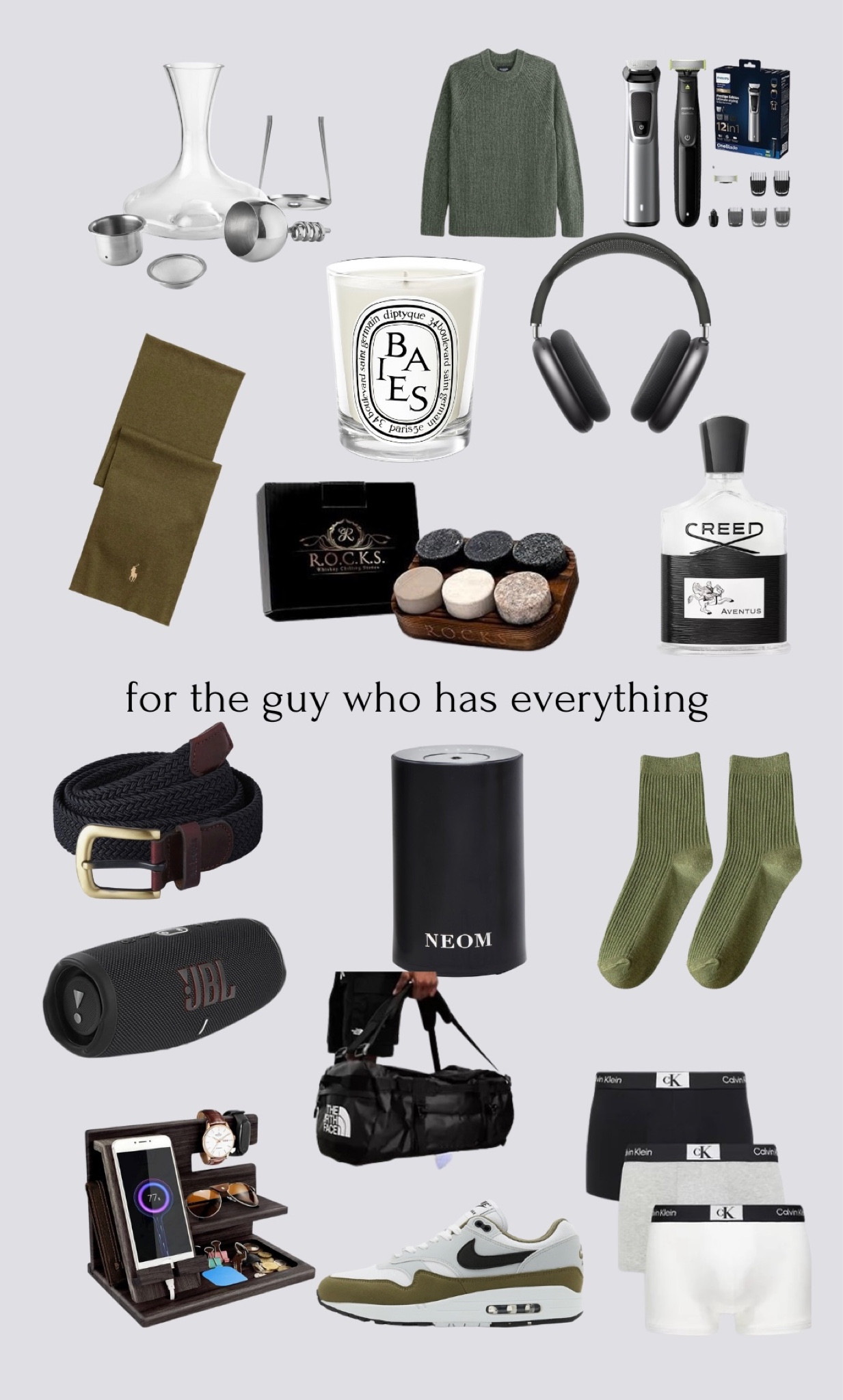 Gift guide for the guy who has everything ☁️
Gift ideas, creed Aventus, Air pod max, diptique, Abercrombie, Ralph Lauren, male grooming, JBL speaker, men’s socks, neom, the north face, gifts for him, Nike trainers, air max 1s, Calvin Klein boxers 

#LTKSeasonal #LTKmens #LTKGiftGuide