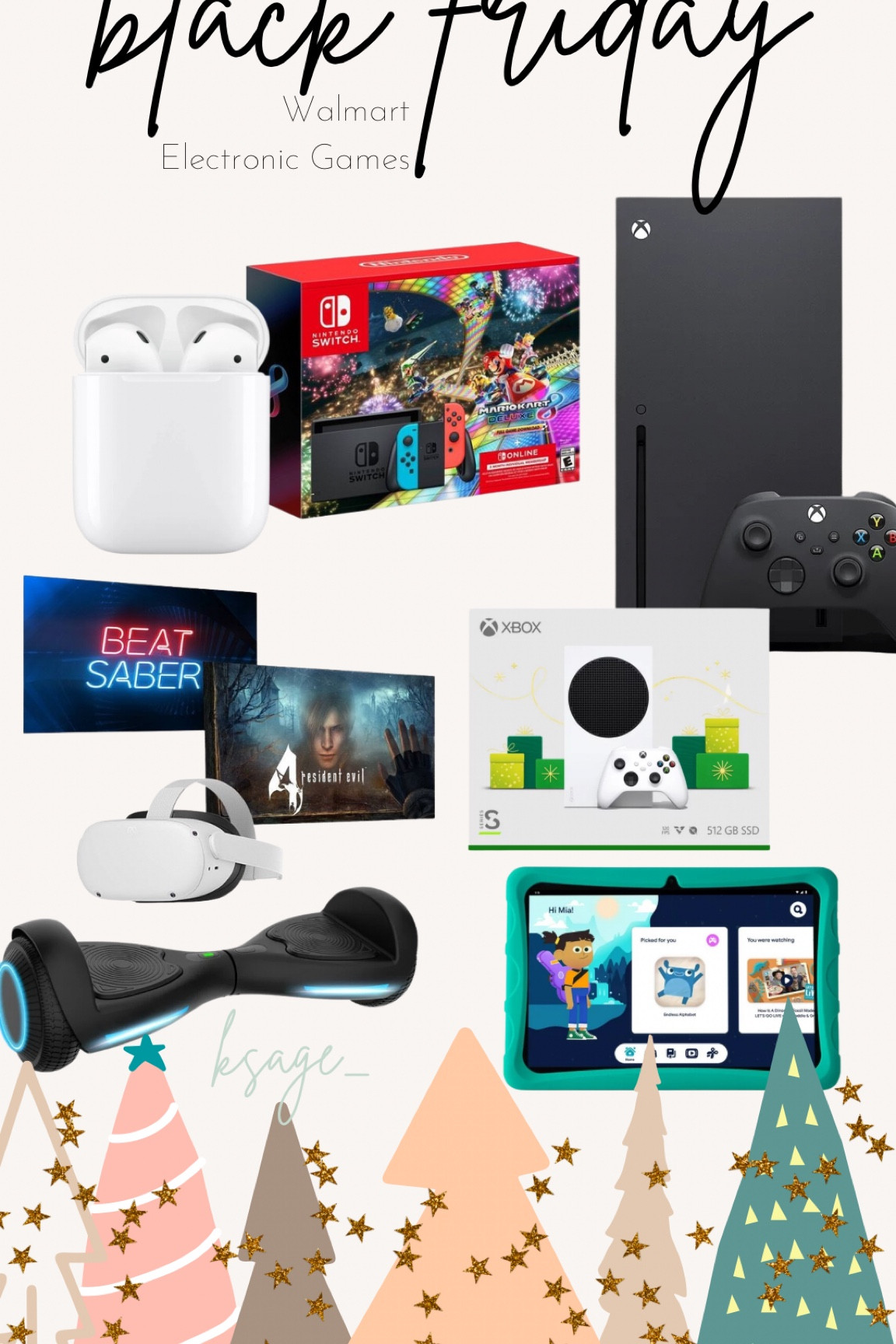 Walmart Kids Electronics Edition
Hoverboard Xbox IPad Kindle AirPods and Nintendo Switch

Black Friday Deals 

#LTKsalealert #LTKCyberweek #LTKfamily