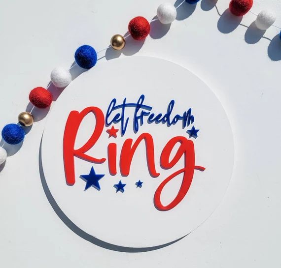 Let Freedom Ring Acrylic and Wood Sign / Summer Sign / USA / | Etsy | Etsy (US)
