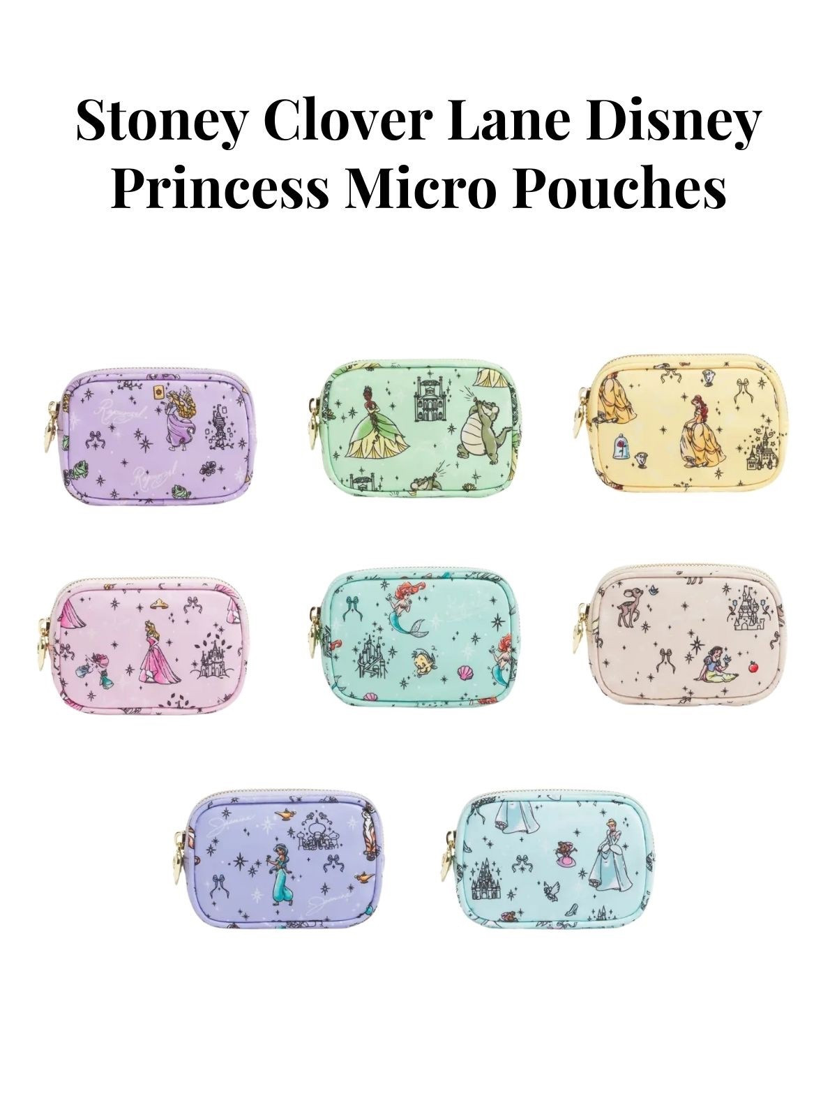Stoney Clover Lane Disney princess micro pouches 

#LTKTravel