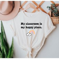 My Classroom Is Happy Place Teacher Shirt | Etsy (US)