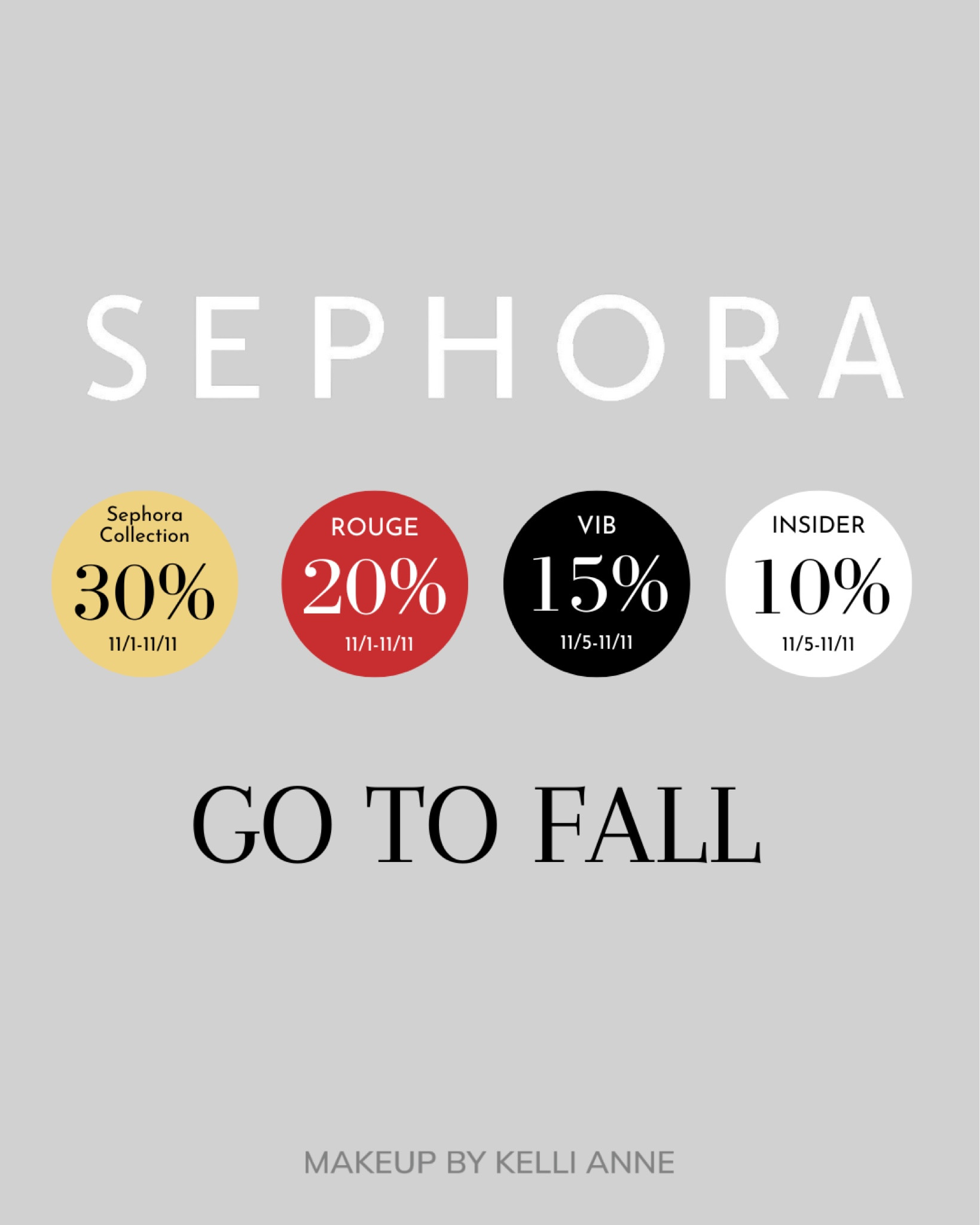 Go to Fall Glam - Sephora Savings event 