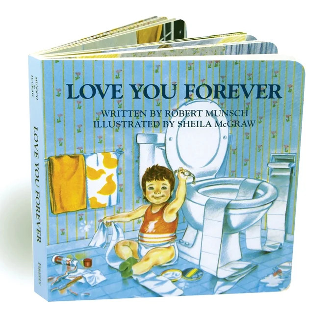 Love You Forever, (Board Book) | Walmart (US)