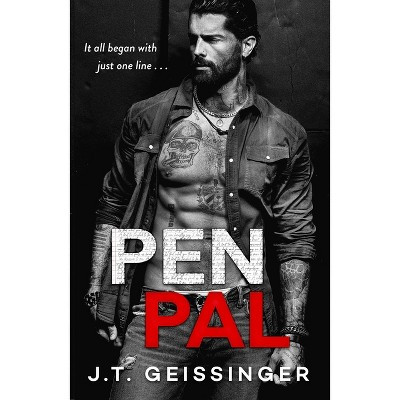 Pen Pal - by  J T Geissinger (Paperback) | Target