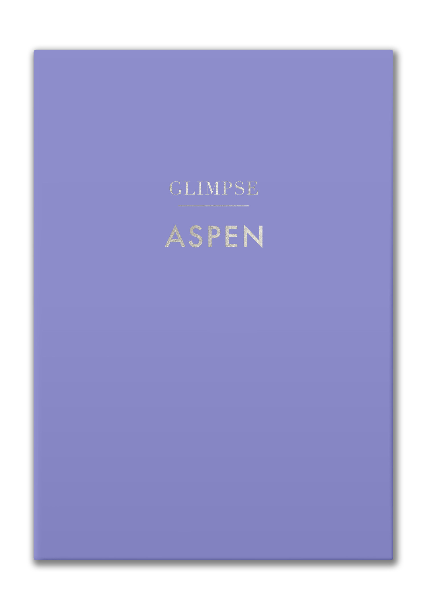 ASPEN GUIDEBOOK — Glimpse | Glimpse Guides