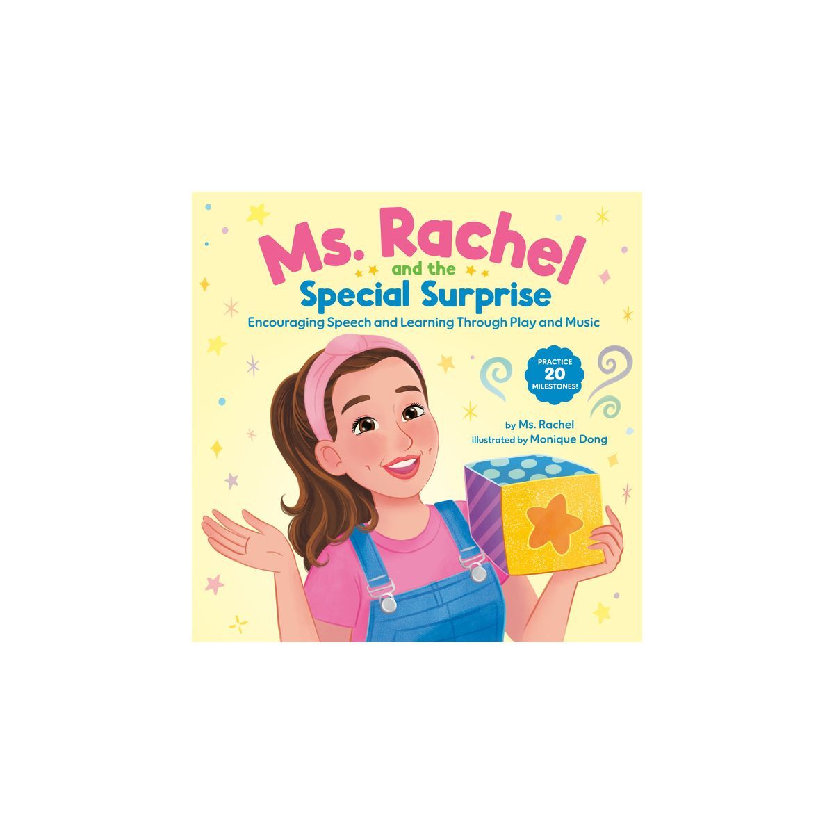 Ms. Rachel and the Special Surprise - by Ms. Rachel (Hardcover) | Target