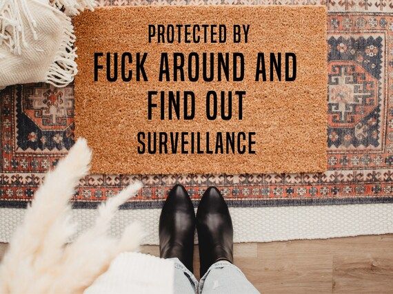 Protected by F Around and Find Out Surveillance Doormat | Etsy | Etsy (US)