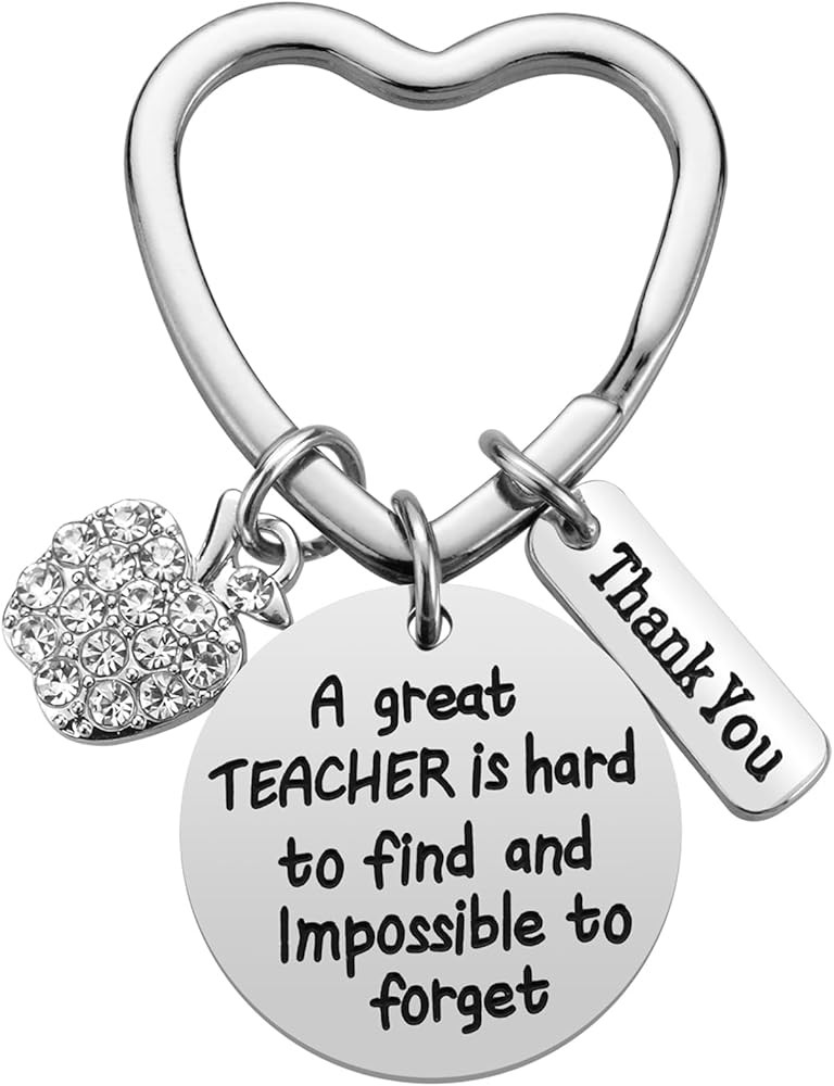 Teacher Appreciation Gift for Women - A Great Teacher Is Hard To Find and Impossible To Forget Ke... | Amazon (US)