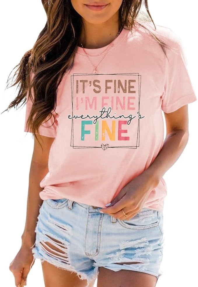 Women Summer Inspirational T-Shirt Fashion Its Fine Im Fine Everything is Fine Graphic Tees Casua... | Amazon (US)