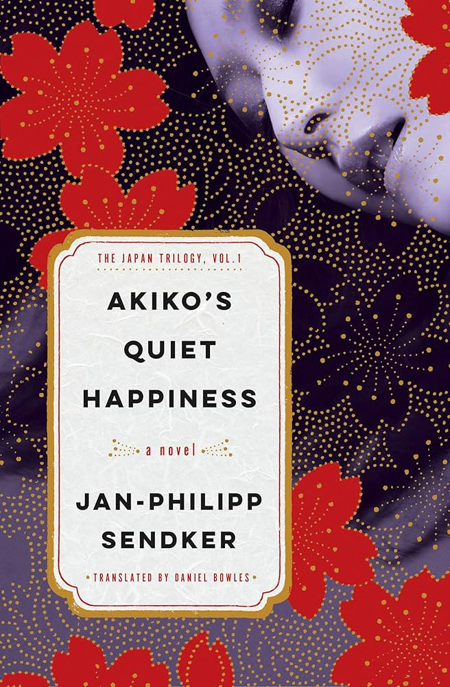 Akiko's Quiet Happiness: The Japan Trilogy, Vol. 1 (Japan Trilogy, 1) | Amazon (US)