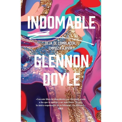 Indomable - by  Glennon Doyle (Paperback) | Target