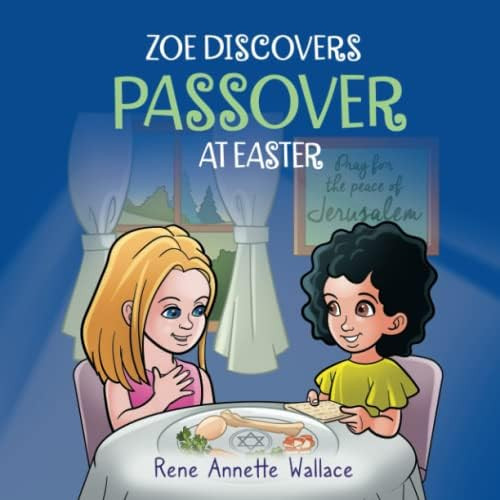 Zoe Discovers Passover at Easter: Easter for Kids Book: Understanding Passover for Kids. (Understand | Amazon (US)
