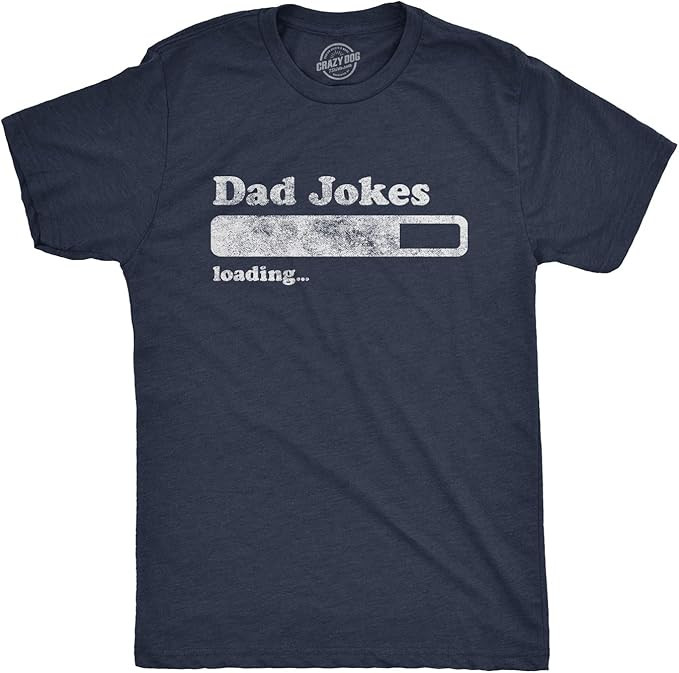Mens Dad Jokes Loading Tshirt Funny Fathers Day Papa Novelty Graphic Tee | Amazon (US)
