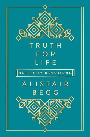 Truth for Life: 365 Daily Devotions (A Gospel-Saturated Gift Devotional for the Entire Year - Inc... | Amazon (US)