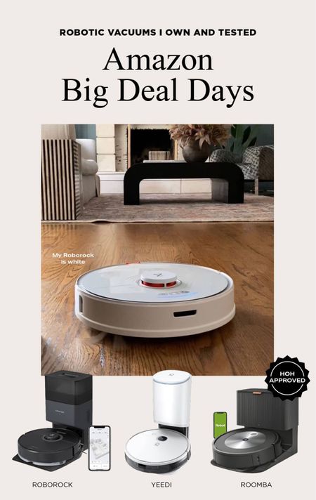 Yup! My favorite robotic vacuums are on deep discount during the Amazon Big Deal Days. Here are the robot vacuums I own and love. #Amazon #founditonamazon AmazonPrime #bigdeals2023 

#LTKover40 #LTKhome #LTKxPrime