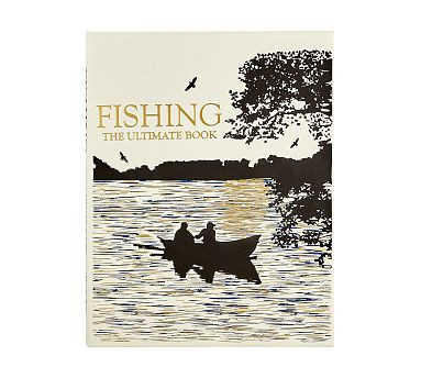 Fishing: The Ultimate Book | Pottery Barn (US)