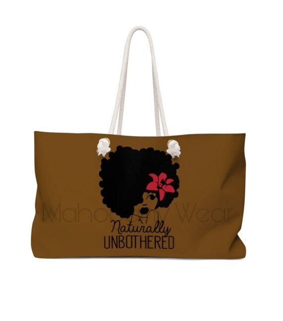 Naturally Unbothered Weekender Bag Beach Bag Gifts for Black - Etsy | Etsy (US)