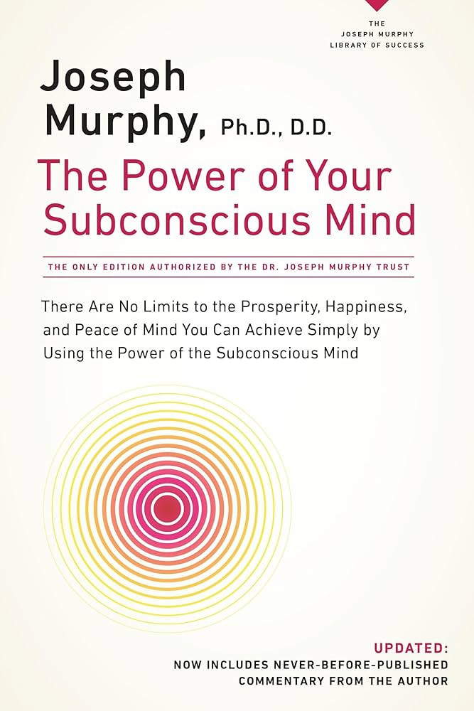 The Power of Your Subconscious Mind: There Are No Limits to the Prosperity, Happiness, and Peace ... | Amazon (US)