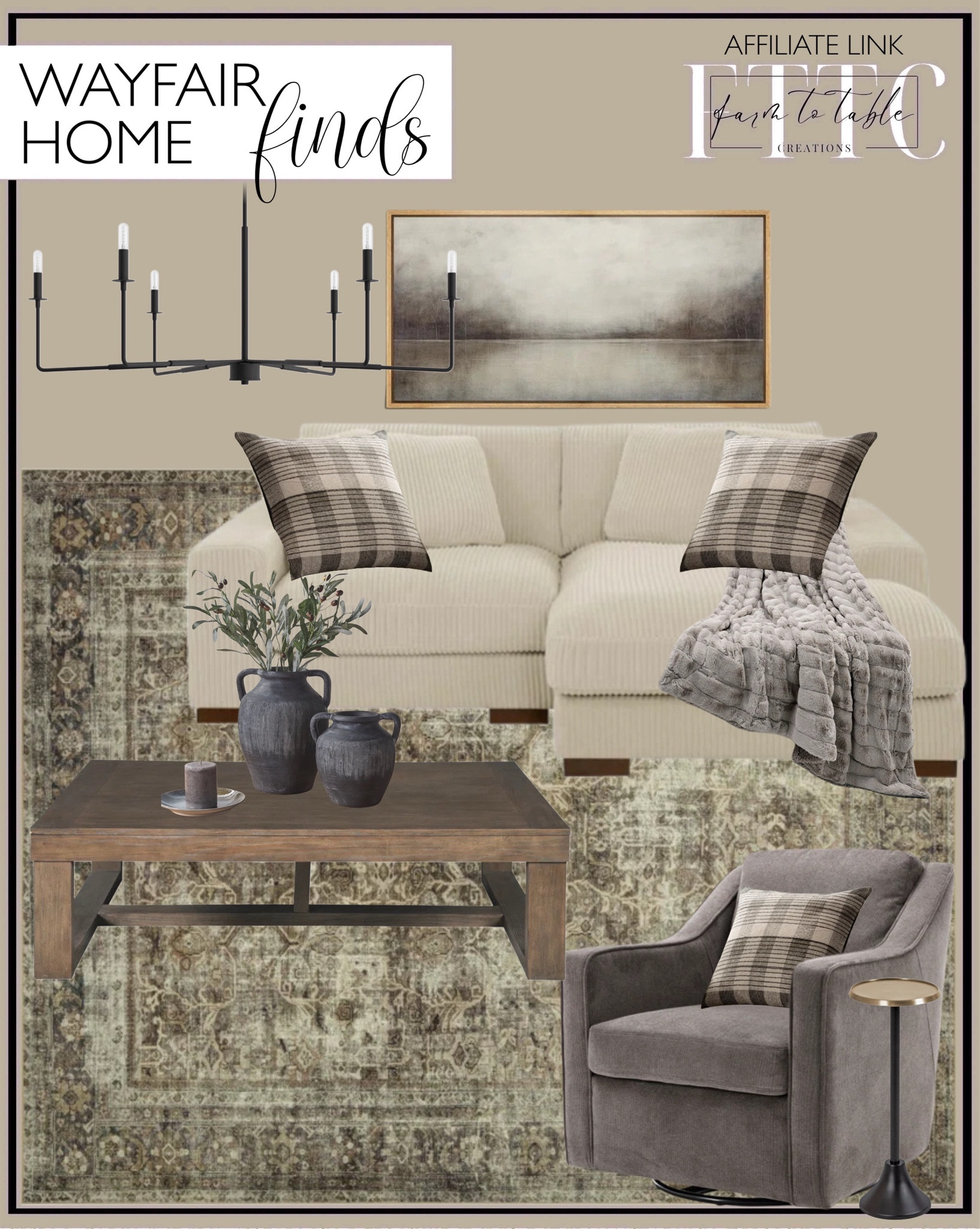 Wayfair Home Finds. Follow @farmtotablecreations on Instagram for more inspiration.

Magnolia Home By Joanna Gaines X Loloi Sinclair Machine Washable Pebble / Taupe Area Rug. Charitini Big Removable Wide Full Back Fabric Upholstered Swivel Armchair.  Alysa 6 - Light Dimmable Classic / Traditional Chandelier. Landscape Artwork for over couch. Esmont Single Coffee Table. Set/2 Stoneware Vase. Corduroy Sectional. Deanna Iron End Table. Mink Throw Blanket. Loloi Pillow. 

#wayfair #wayday #wayfairhome #wayfairfinds #livingroom #livingroomfurniture #arearugs #livingroom 

#LTKSaleAlert #LTKFindsUnder50 #LTKHome