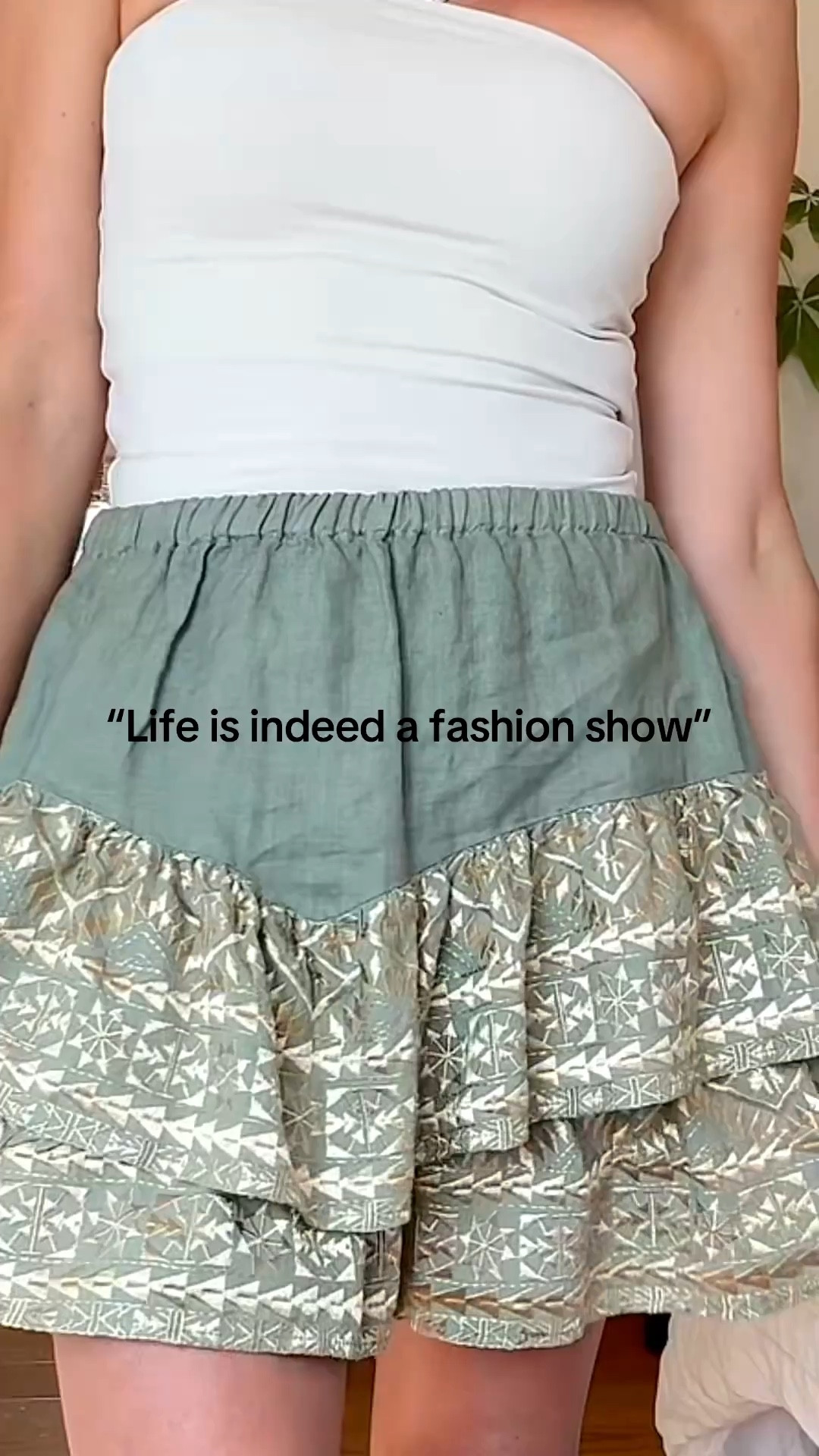 Life is a fashion show 