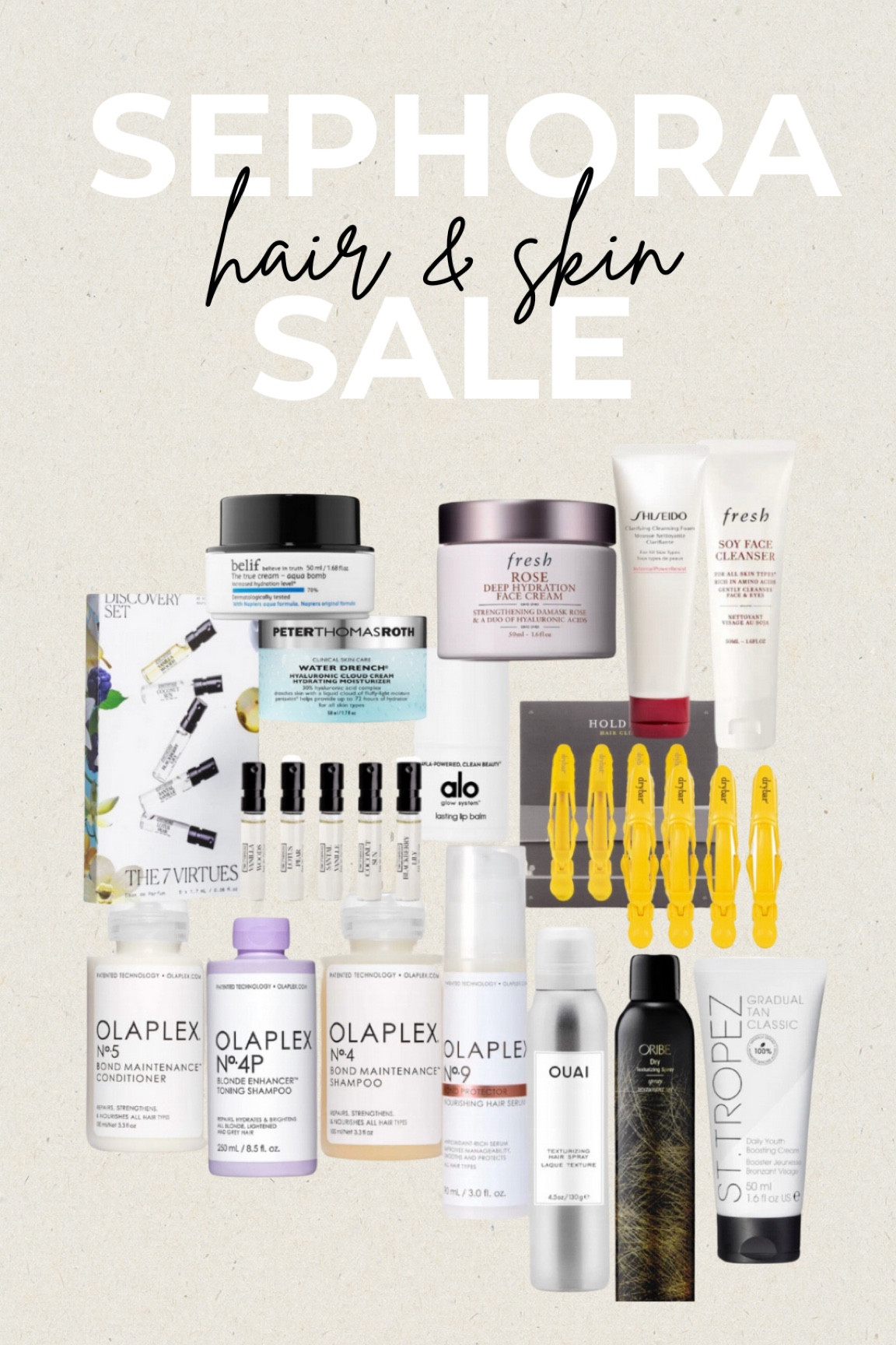 My top favorites I use daily + have previously tried! Sephora 30% sale ends today!💄CODE: savings 

#sephora #sephoramakeup #sephorasale #sephorapicks #toppicks #sephorafavorites #sephoratoppicks 
#giftideasforher #giftideasformom #stockingstuffer #stockingstuffergifts  #giftideasforstockingstuffers #christmasgifts #gifts #salefinds #photofinishprimer #ltkfindsunder50 #ltkholidaysale #sephorasaleevent #peterthomasroth #skincare #haircare #hairproducts #beautytravel #travelessentials #hairclips #oribe #texturizingspray #philosophy #sttropeztanninglotion #tanninglotion #ltkgiftguide 



#LTKBeauty #LTKFindsUnder50 #LTKGiftGuide