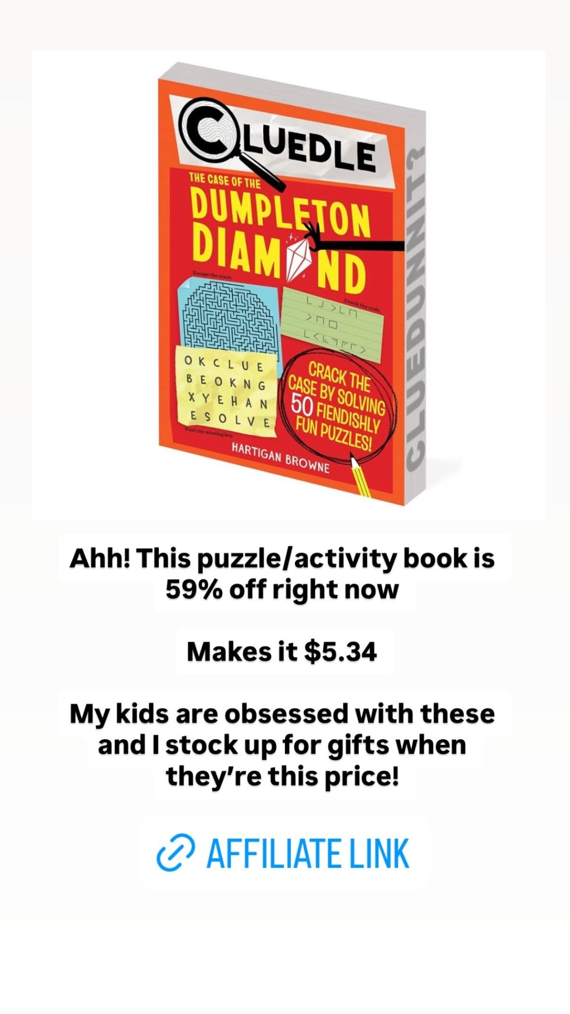 Ahh! This puzzle/activity book is 59% off right now 

Makes it $5.34 

My kids are obsessed with these and I stock up for gifts when they’re this price!