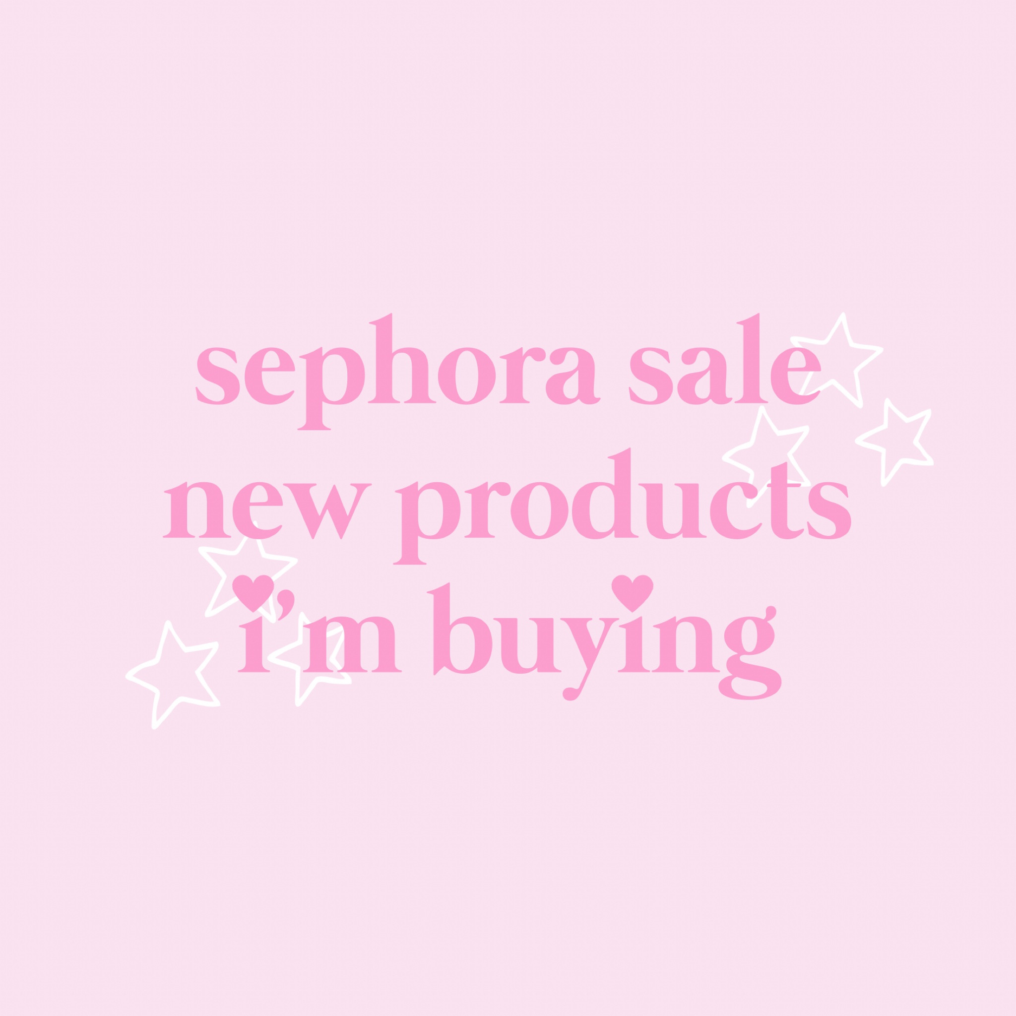 the sephora vib rouge 20% off sale is happening now and here are the NEW products i’ll be buying to try! 

#LTKsalealert #LTKxSephora #LTKbeauty