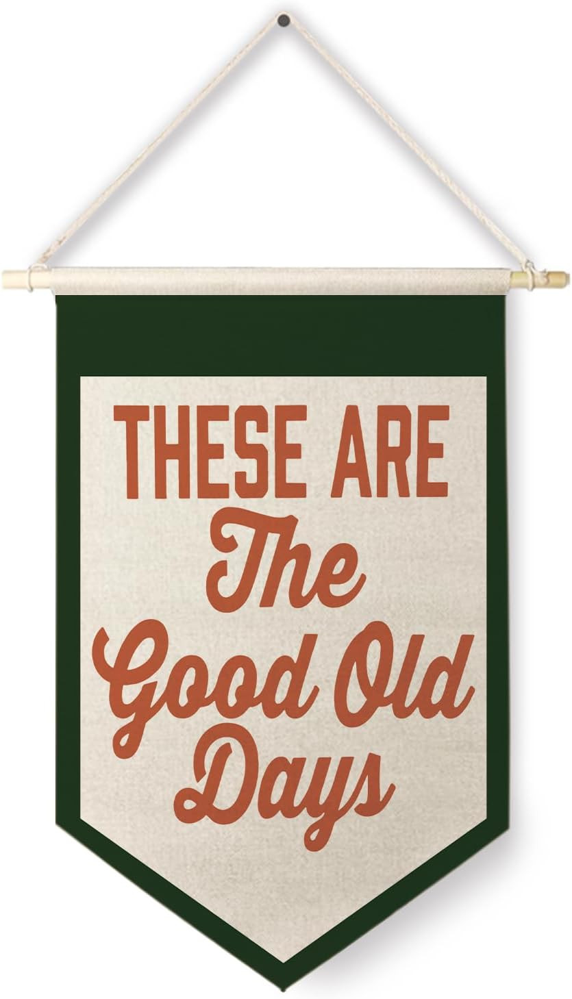 Qpenm These Are The Good Old Days Sign Hanging Wall Canvas Banner,Nostalgic Inspirational Quote H... | Amazon (US)