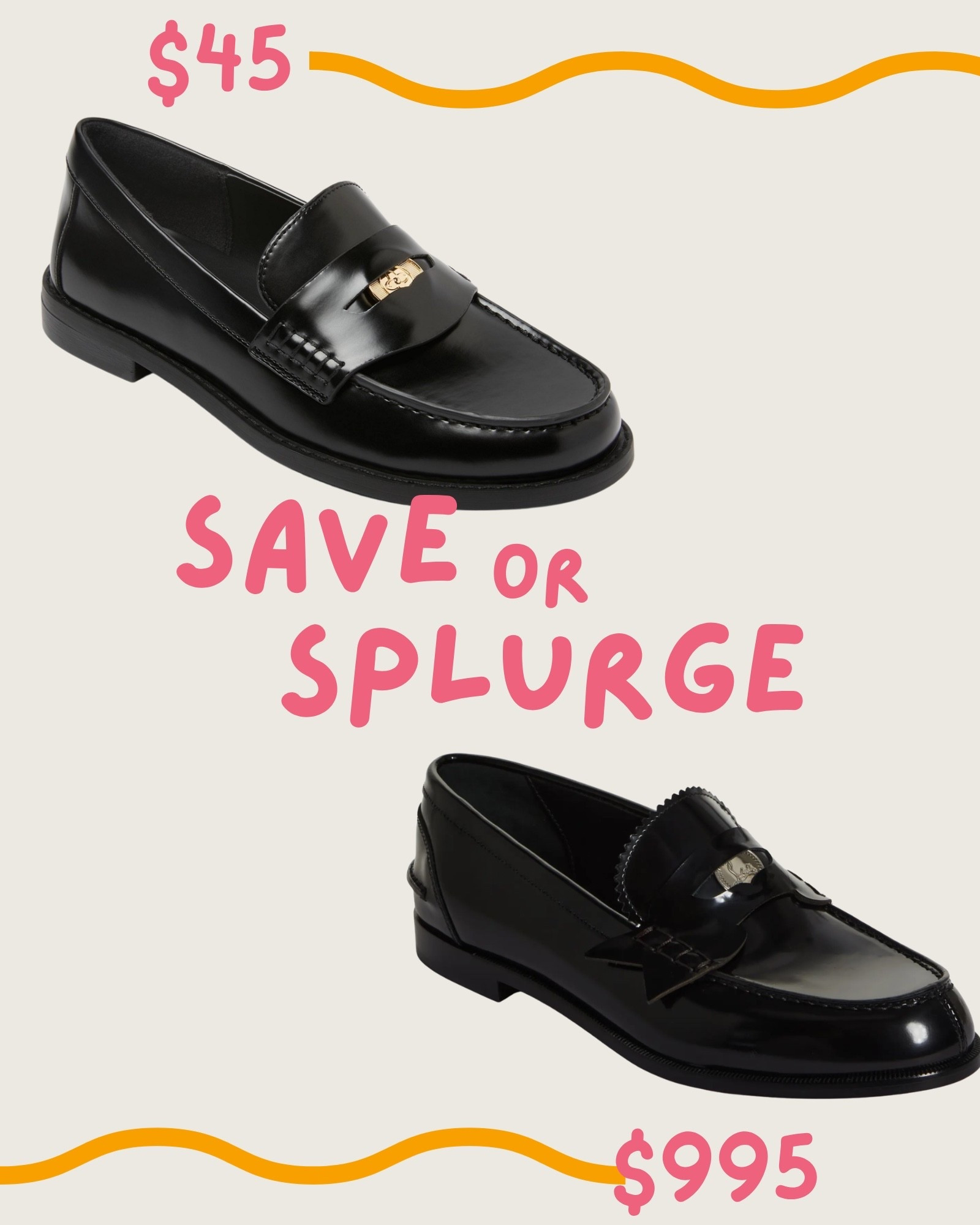 Save or Splurge? 🧐

A classic black penny loafer is the fall wardrobe staple — polished, timeless, and quietly luxe. I own the splurge pair, and they truly are that beautifully made, but this Target version gives such a similar look for a fraction of the price.

Save: A New Day “Phyllis” Penny Loafer ($45) — sleek, lightweight, and memory-foam cushioned. A perfect affordable option for every day.

Splurge: Christian Louboutin Penny Loafer ($995) — the pair I own and love. Gorgeous high-shine leather, structured shape, and elevated detailing that feels classic and investment-worthy.

Both give that chic, preppy, quiet-luxury vibe — so would you save or splurge? ✨

#LTKShoeCrush #LTKSeasonal #LTKFindsUnder50