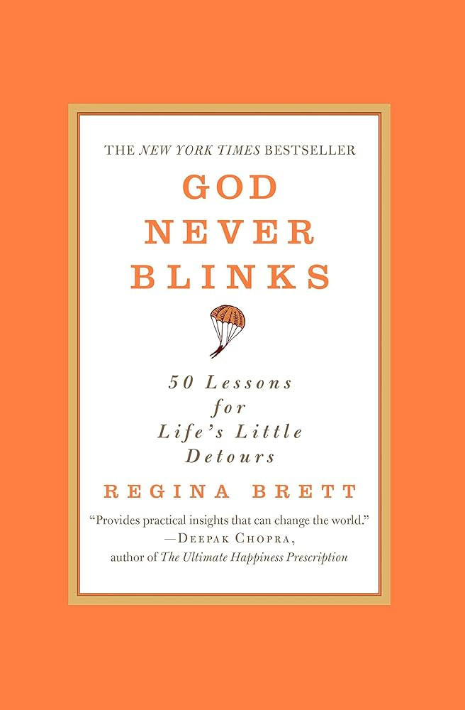 God Never Blinks: 50 Lessons for Life's Little Detours | Amazon (US)