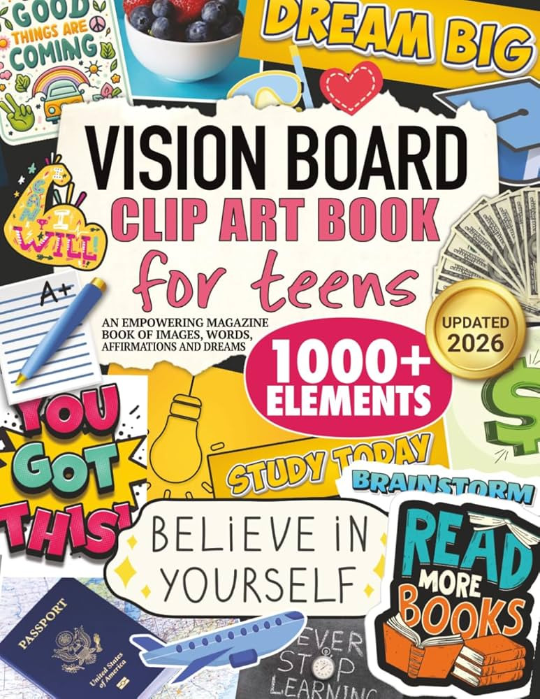 Vision Board Clip Art Book for Teens: An Empowering Magazine Book of 1000+ Images, Words, Affirma... | Amazon (US)