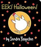 Eek! Halloween! (Boynton on Board): Boynton, Sandra: 9780761193005: Amazon.com: Books | Amazon (US)