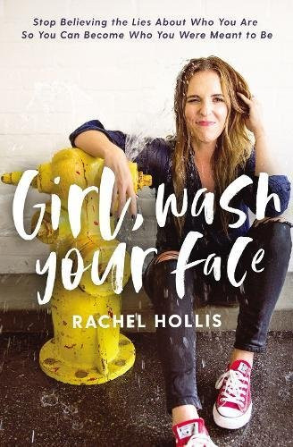 Girl, Wash Your Face: Stop Believing the Lies About Who You Are so You Can Become Who You Were Meant | Amazon (US)