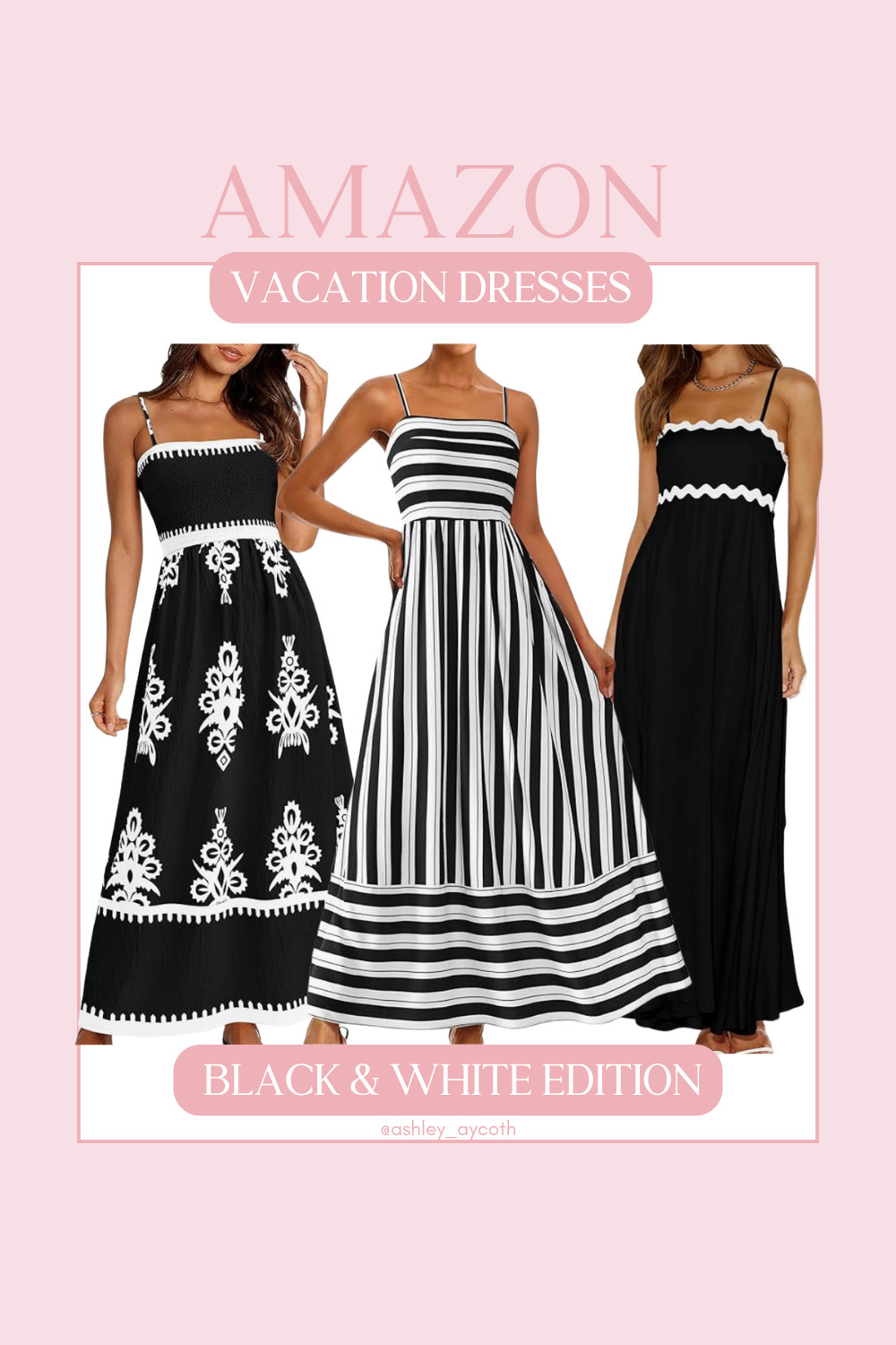 Black and White Vacation Outfit Inspiration! These three maxi dresses are SO chic and the black and white color combination is a timeless trend!  These Amazon maxi dresses are perfect for your next vacation or summer!


#vacationdress
#vacationoutfit
#maxidress
#blackdress
#stripedmaxidress
#beachoutfit
#springbreakoutfit
#AmazonFashion #LTKSpring #ChicAndClassic #EffortlessStyle #ClosetStaples #MidsizeFashion #BudgetFriendlyFashion #AmazonFinds #FashionForMoms #TimelessFashion 

 #LTKSeasonal #LTKMidsize #LTKFindsUnder50