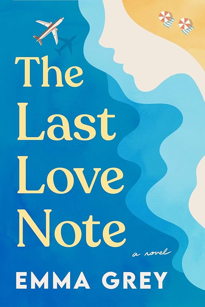 The Last Love Note: A Novel | Amazon (US)