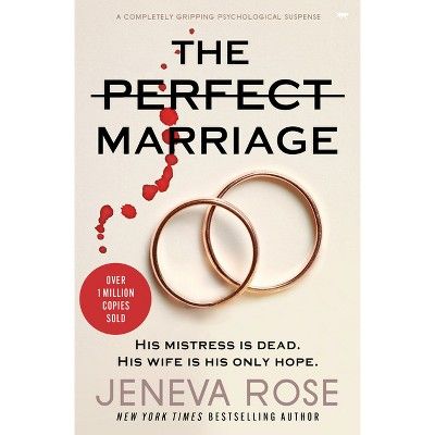 The Perfect Marriage - by Jeneva Rose (Paperback) | Target