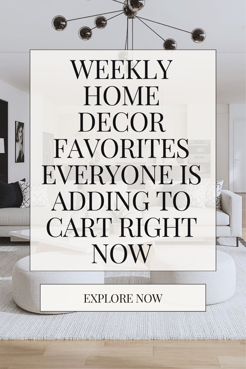Weekly Home Decor Favorites Everyone Is Adding to Cart Right Now

A sputnik-style chandelier and round upholstered ottomans set a modern, monochrome tone for this living room styling moment. Layered throw pillows and a textured area rug bring soft contrast to the black-and-white palette for an editorial-inspired look. Explore all finds linked in the title. #affiliatelink #trendinghomedecor #modernlivingroom

sputnik chandelier lighting decor, round upholstered ottoman decor, black and white living room, modern living room styling, monochrome home decor accents, textured area rug ideas, editorial style home decor, layered throw pillow decor, trending home decor finds, weekly bestseller home decor, contemporary living room finds, aesthetic living room inspiration

#LTKSeasonal #LTKHome #LTKSaleAlert
