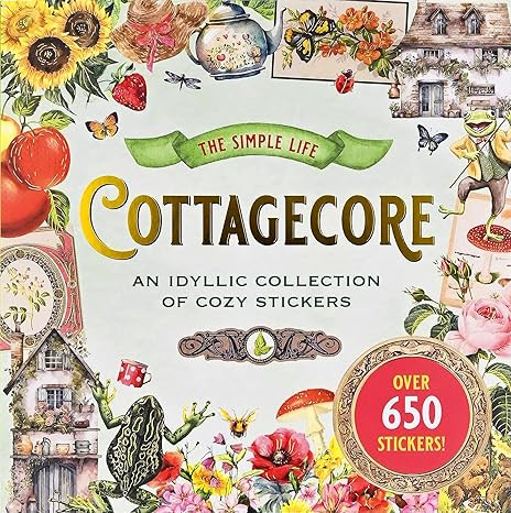 Cottagecore Sticker Book (over 650 stickers!) (Sticker Books)      Paperback – Sticker Book, Ma... | Amazon (US)
