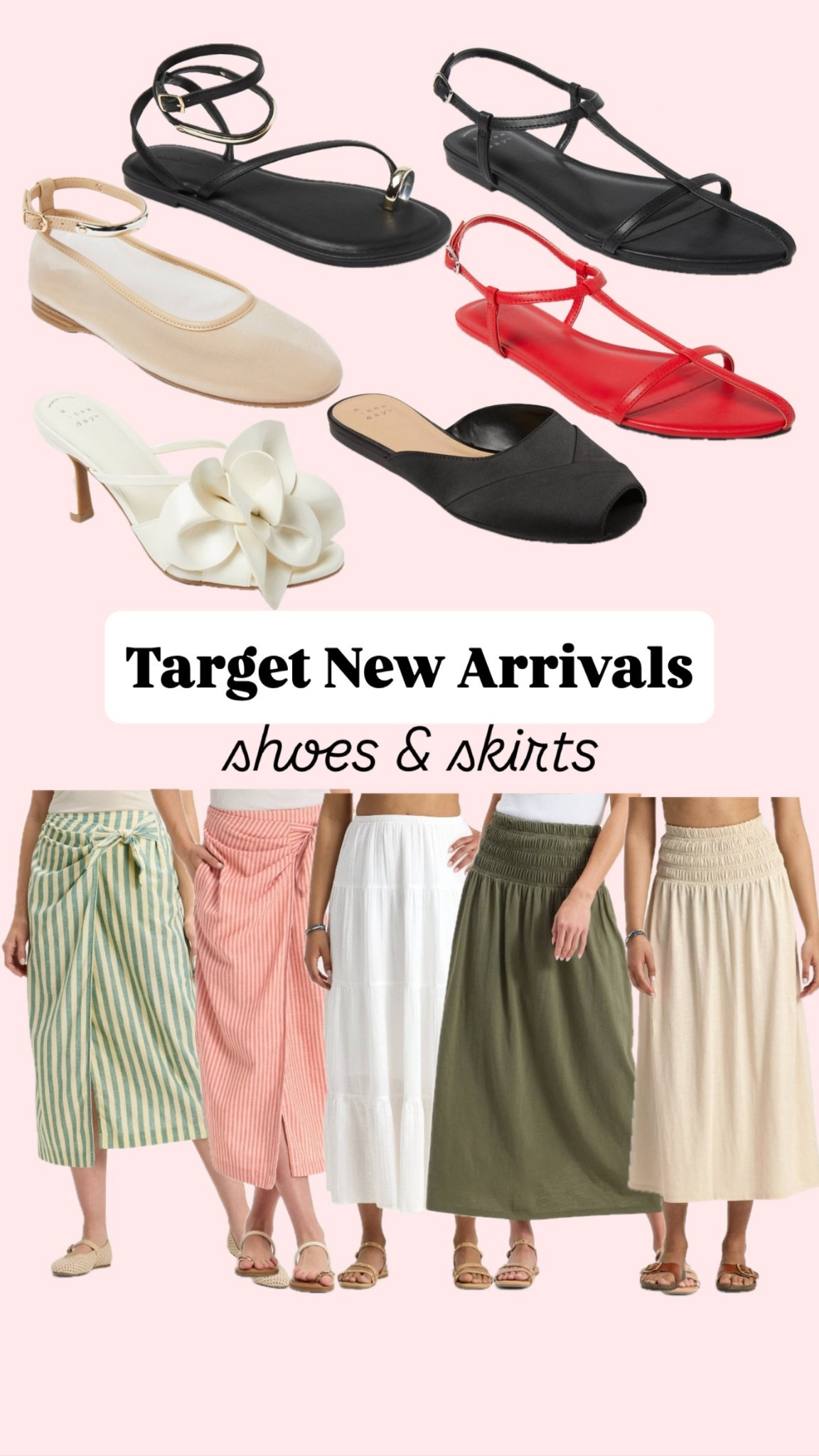 Target New Arrivals 
Shoes & skirts

#LTKFindsUnder50 #LTKStyleTip #LTKShoeCrush