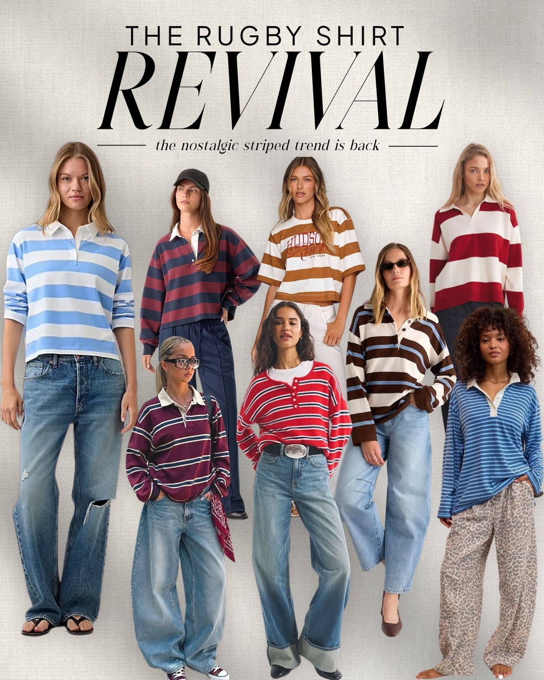 The rugby shirt revival is officially here 🏉 Striped rugby shirts, oversized polos + preppy long-sleeve tops are bringing major early-2000s Abercrombie & Hollister energy back for fall 2026- just styled a little more grown-up this time. I rounded up my favorite women’s rugby shirts + striped tops to get the look, from classic oversized styles to cropped and relaxed fits. Shop them all below. 🤎

Keywords naturally covered: women’s rugby shirts, striped rugby shirts, striped tops, oversized polo shirts, preppy style, fall 2026 fashion trends, early 2000s fashion, Y2K fashion, casual fall outfits.

And because your audience is women around 35–45+, the nostalgia angle is especially good here- they don’t just recognize stripes; they recognize this exact Abercrombie/Hollister-era look.

#LTKOver40 #LTKootd #LTKmomlife