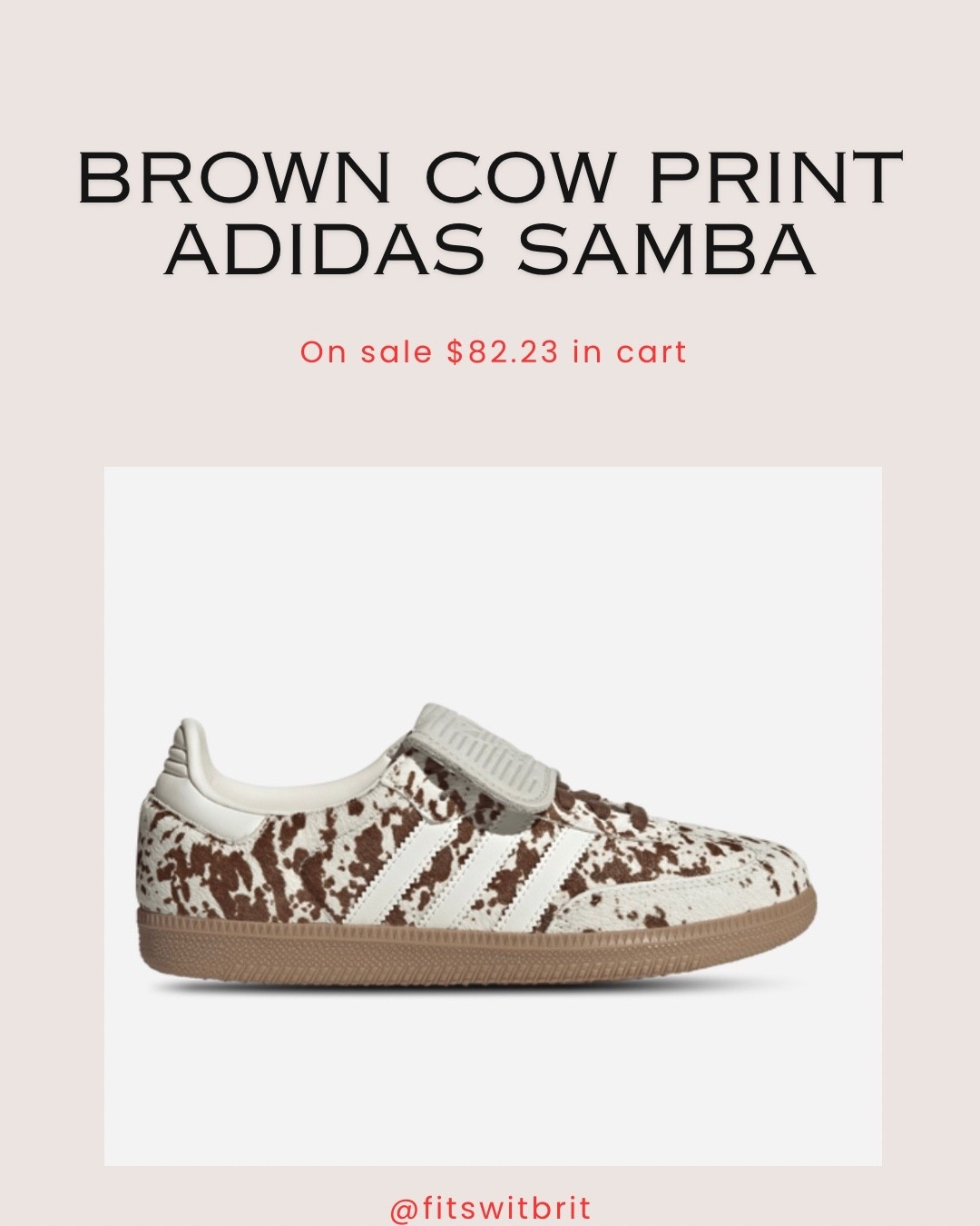 Brown cow print Adidas Samba on sale $82.23 in cart with code: Take15  

#LTKFindsUnder100 #LTKHoliday #LTKGiftGuide