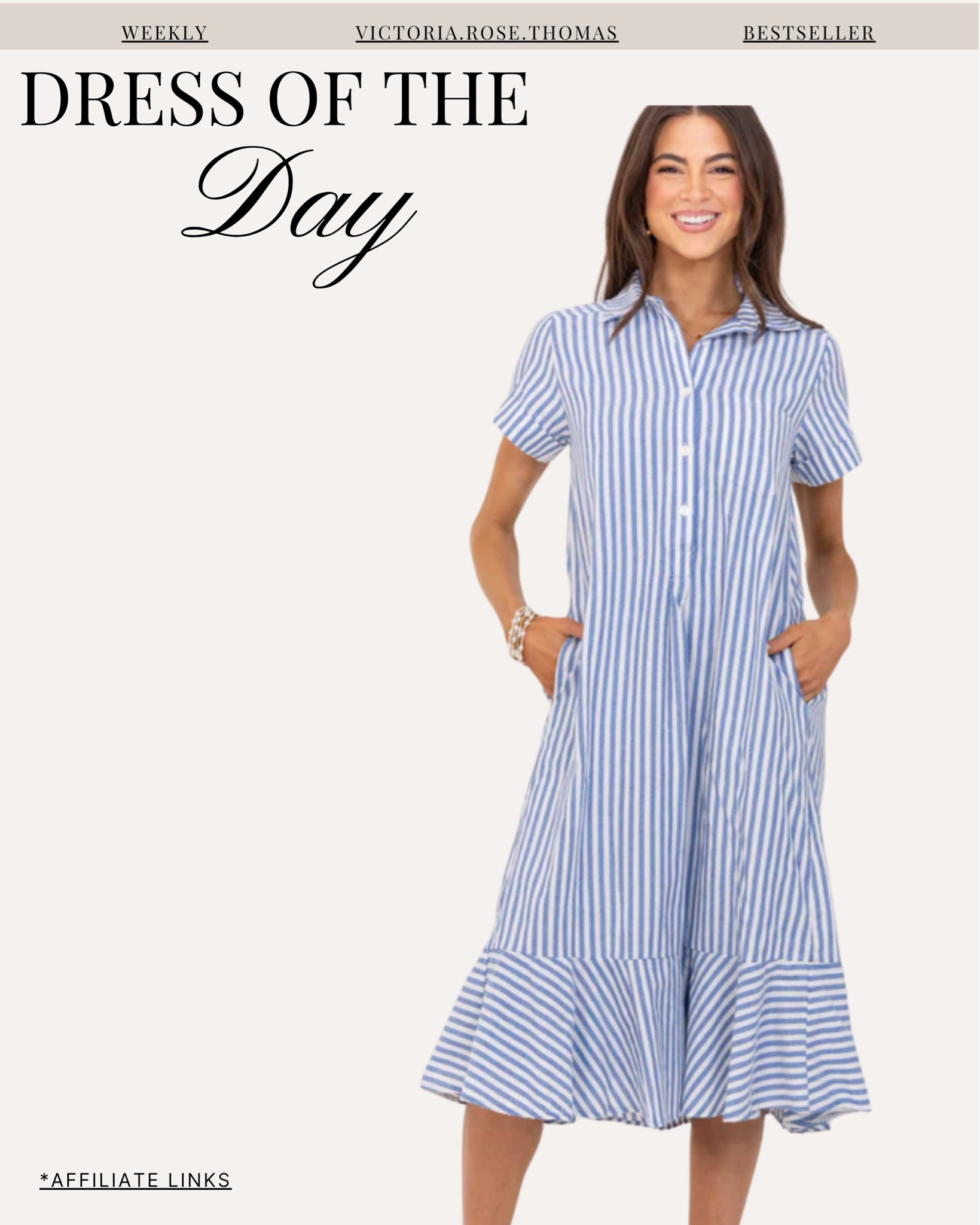 Dress of the Day 🤍✨

Blue striped dress, blue and white striped dress, striped summer dress, shirt dress, collared dress, spring dress, summer dress, vacation dress, cruise outfit, resort wear, tropical vacation outfit, beach dress, beach day outfit, lazy beach day outfit, throw on and go dress, easy summer outfit, casual outfit, everyday dress, travel outfit, brunch outfit, running errands outfit, teacher outfit, coastal outfit, European summer style, old money aesthetic, classic feminine style, chic summer outfit, effortless outfit, Memorial Day outfit, Fourth of July outfit, patriotic outfit, summer holiday outfit, midi dress, tiered dress, short sleeve dress, lightweight summer dress, breathable fabric, flattering dress, vacation outfit ideas.

Affordable fashion, high low fashion, designer inspired, Tuckernuck inspired, look for less, expensive looking outfit, polished casual style, classic summer style, coastal chic, preppy style, Nantucket style, timeless wardrobe staples, beach to dinner outfit, resort wear outfits.

Linked here 🤍


#LTKgrwm #LTKSeasonal #LTKootd