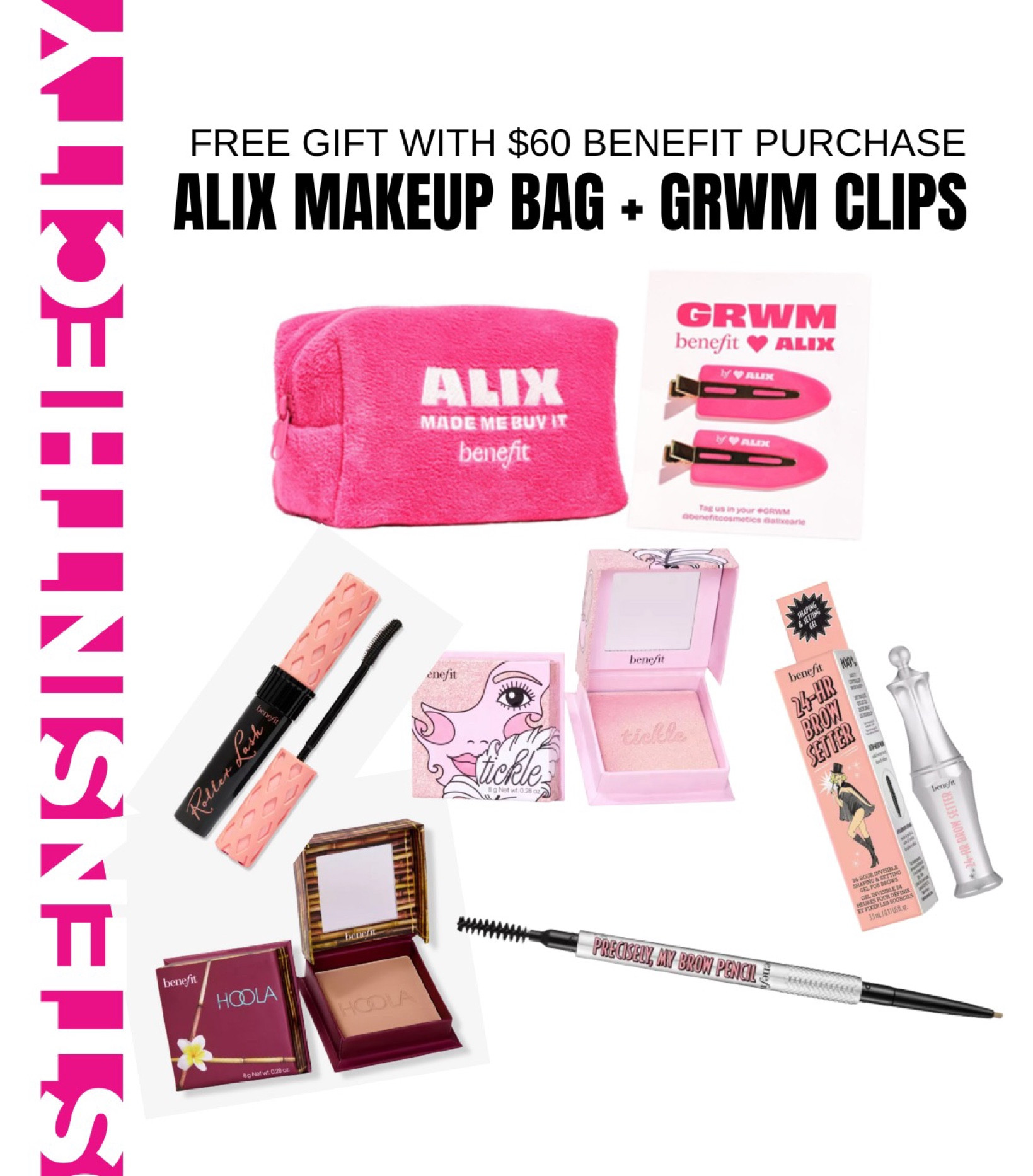ALIX EARLE X BENEFIT COLLAB! Spend $60 on any Benefit cosmetics at ULTA Beauty and receive a branded makeup bag & GRWM clips for FREE! 🩷 Cutest gift with purchase  

#LTKitbag #LTKstyletip #LTKbeauty