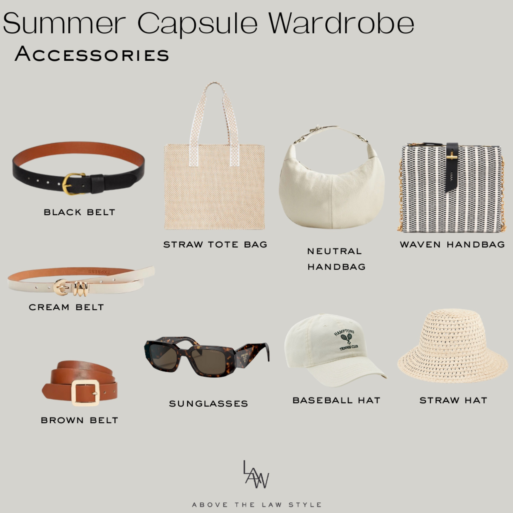 Summer Capsule Wardrobe: Accessories 
•
handbag, purse, belt, sunglasses, tote bag, baseball hat, straw hat, bucket hat

#LTKstyletip #LTKSeasonal #LTKunder50