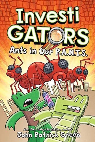 Amazon.com: InvestiGators: Ants in Our P.A.N.T.S. (InvestiGators, 4): 9781250220059: Green, John ... | Amazon (US)