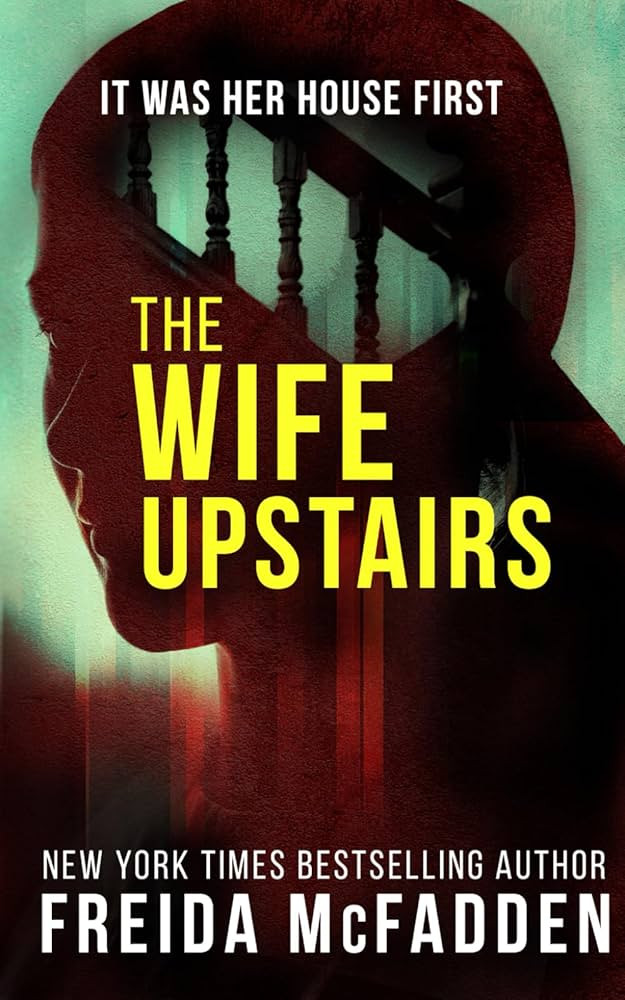 The Wife Upstairs: A twisted psychological thriller that will keep you guessing | Amazon (US)