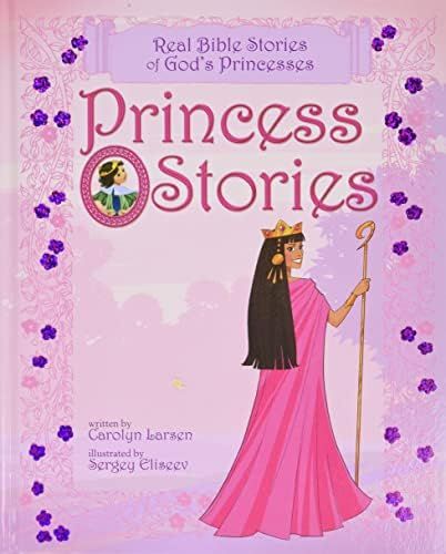 Princess Stories: Real Bible Stories of God's Princesses | Amazon (US)