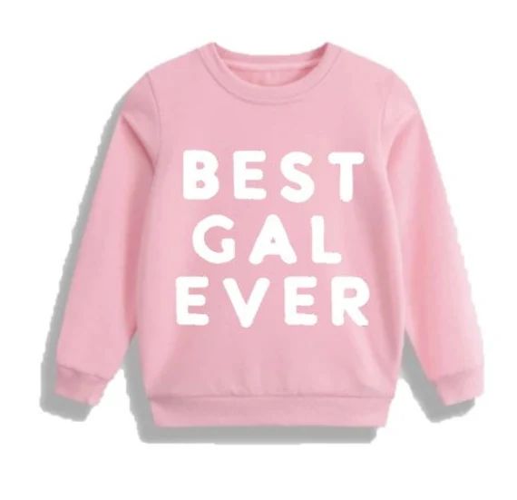 Best Gal Ever Shirt | Etsy (US)