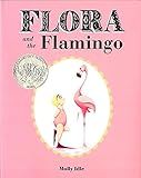 Flora and the Flamingo (Flora and Her Feathered Friends Books, Baby Books for Girls, Baby Girl Bo... | Amazon (US)